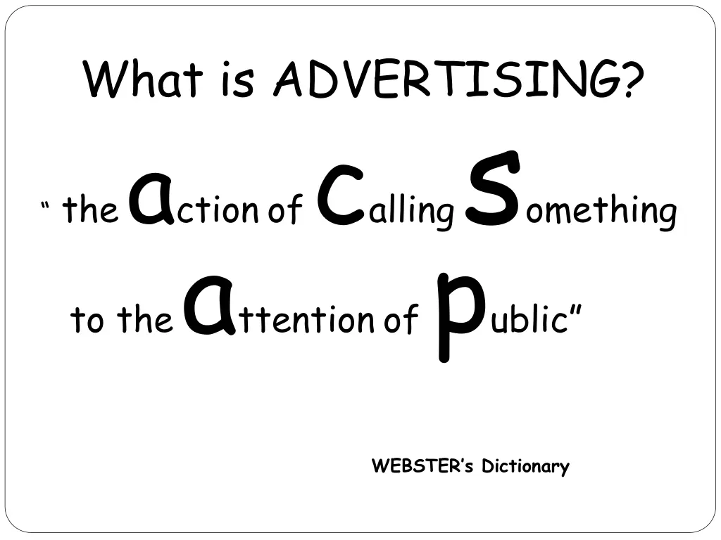 what is advertising the a ction of c alling