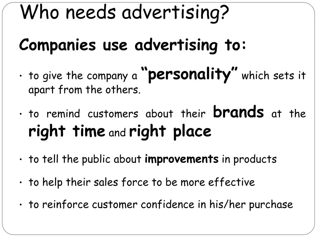 who needs advertising