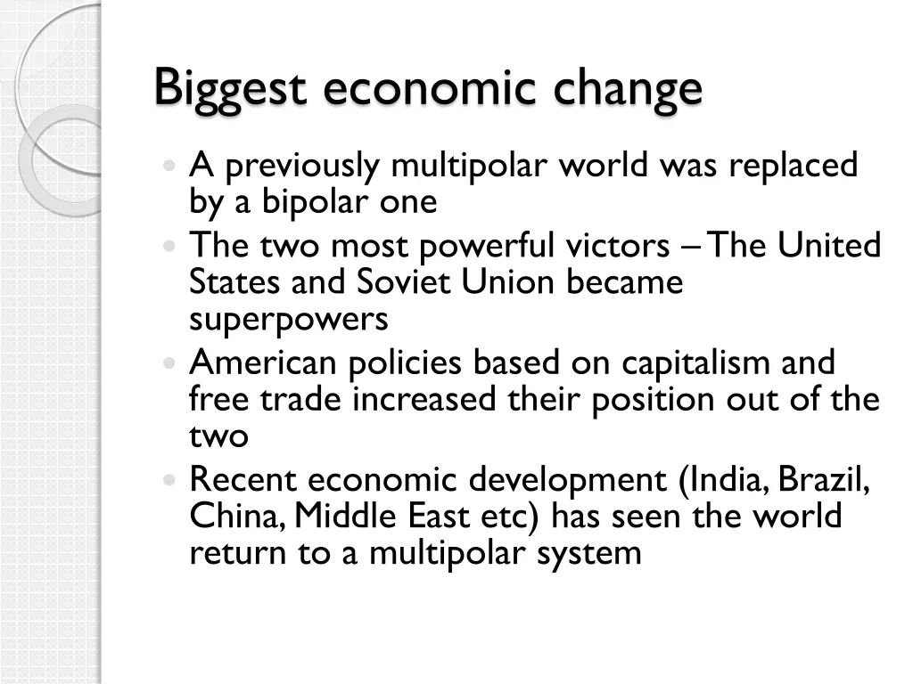 biggest economic change