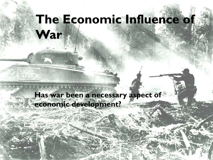 the economic influence of war
