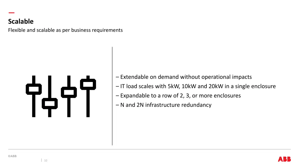 scalable flexible and scalable as per business