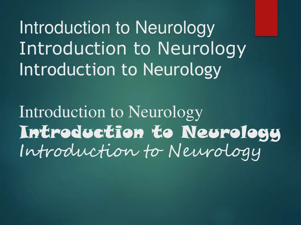 introduction to neurology introduction