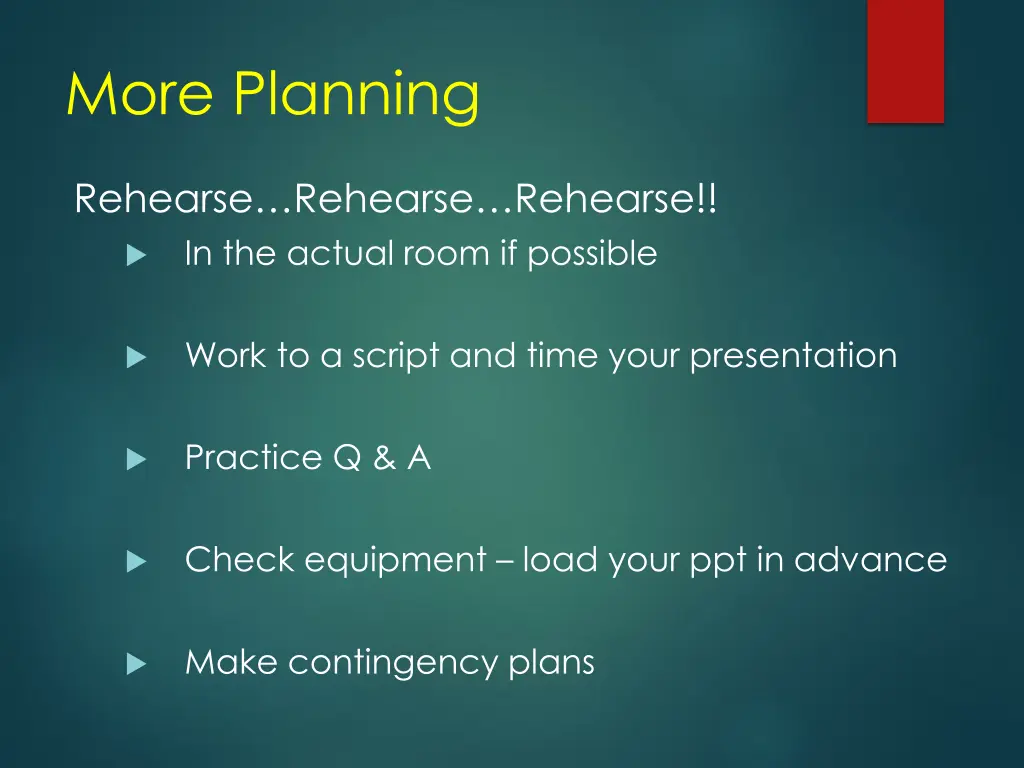 more planning