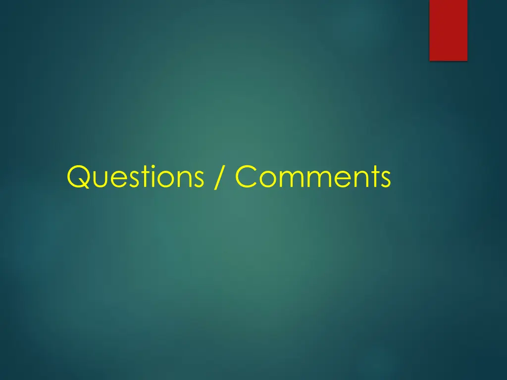 questions comments