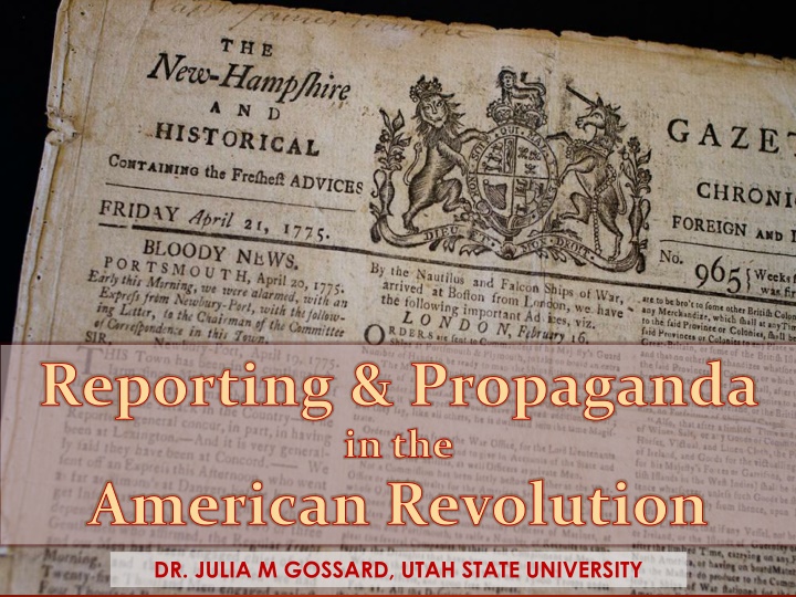 reporting propaganda in the american revolution