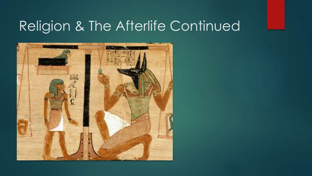 religion the afterlife continued