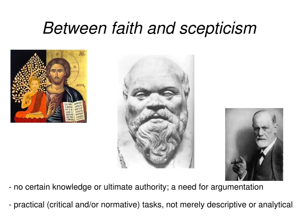 between faith and scepticism