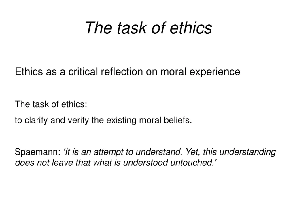 the task of ethics