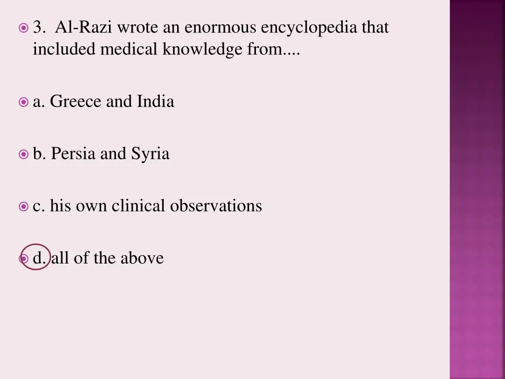 3 al razi wrote an enormous encyclopedia that