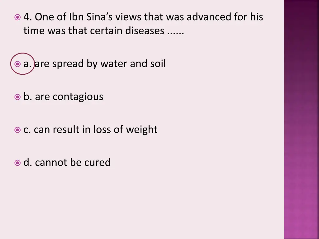 4 one of ibn sina s views that was advanced
