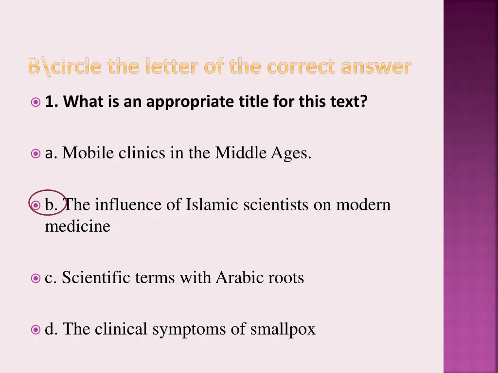 b circle the letter of the correct answer