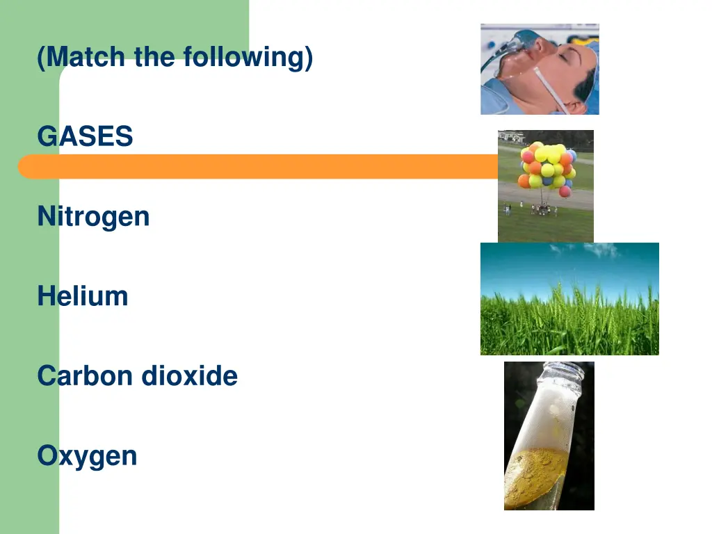 match the following