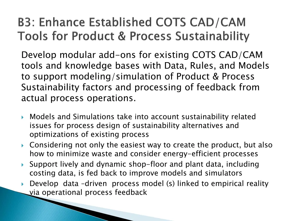 develop modular add ons for existing cots