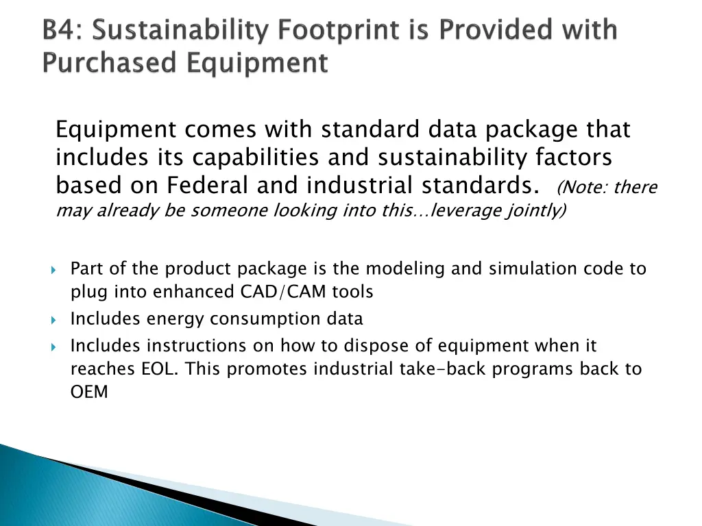 equipment comes with standard data package that