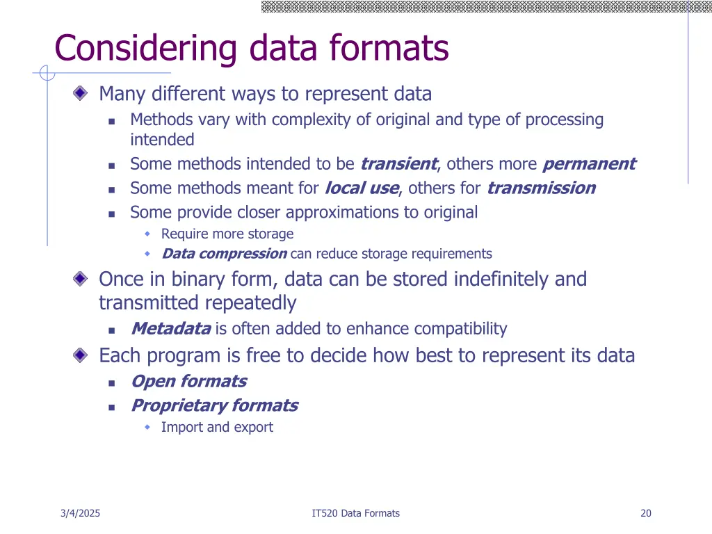 considering data formats