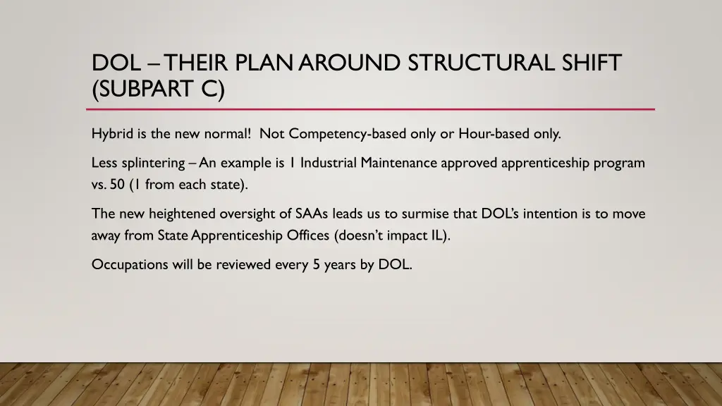 dol their plan around structural shift subpart c