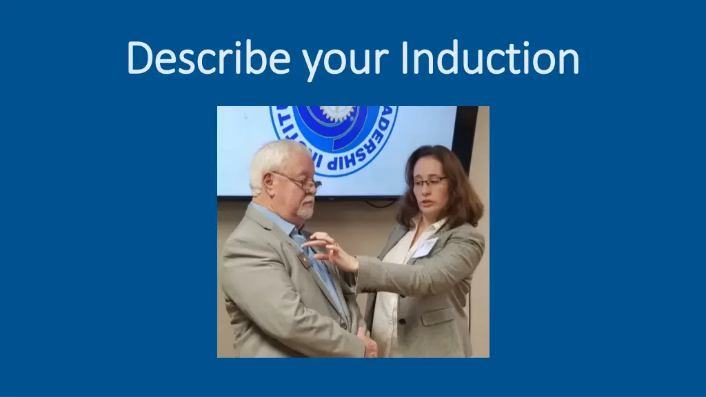 describe your induction describe your induction