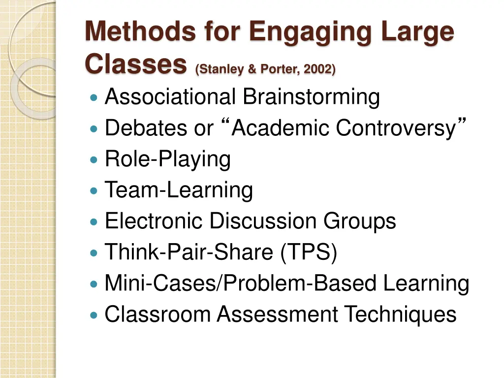 methods for engaging large classes stanley porter