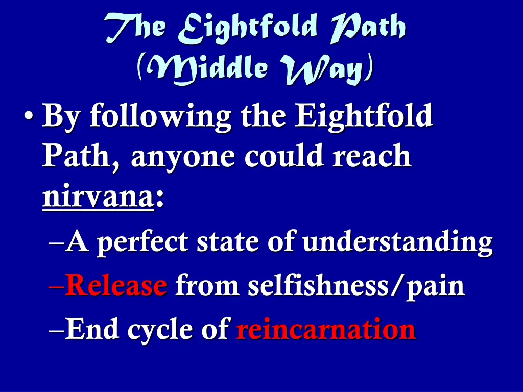 the eightfold path middle way