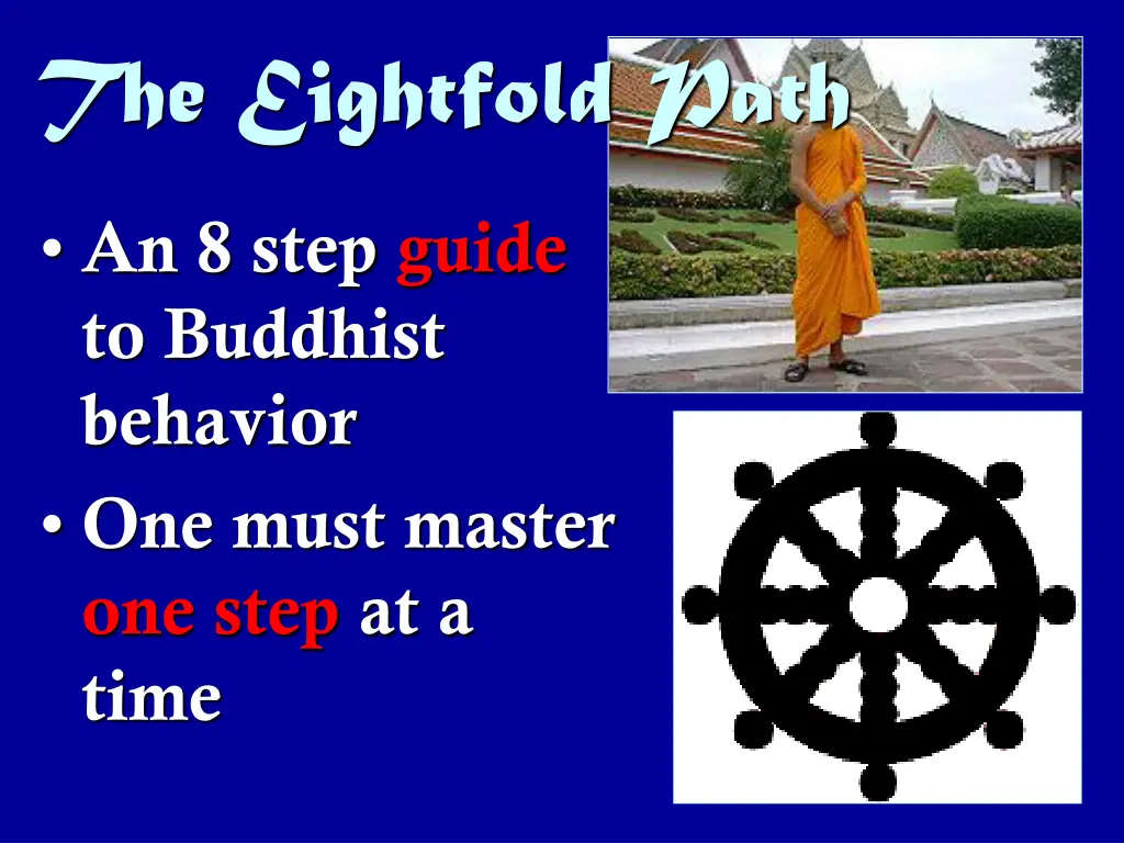 the eightfold path