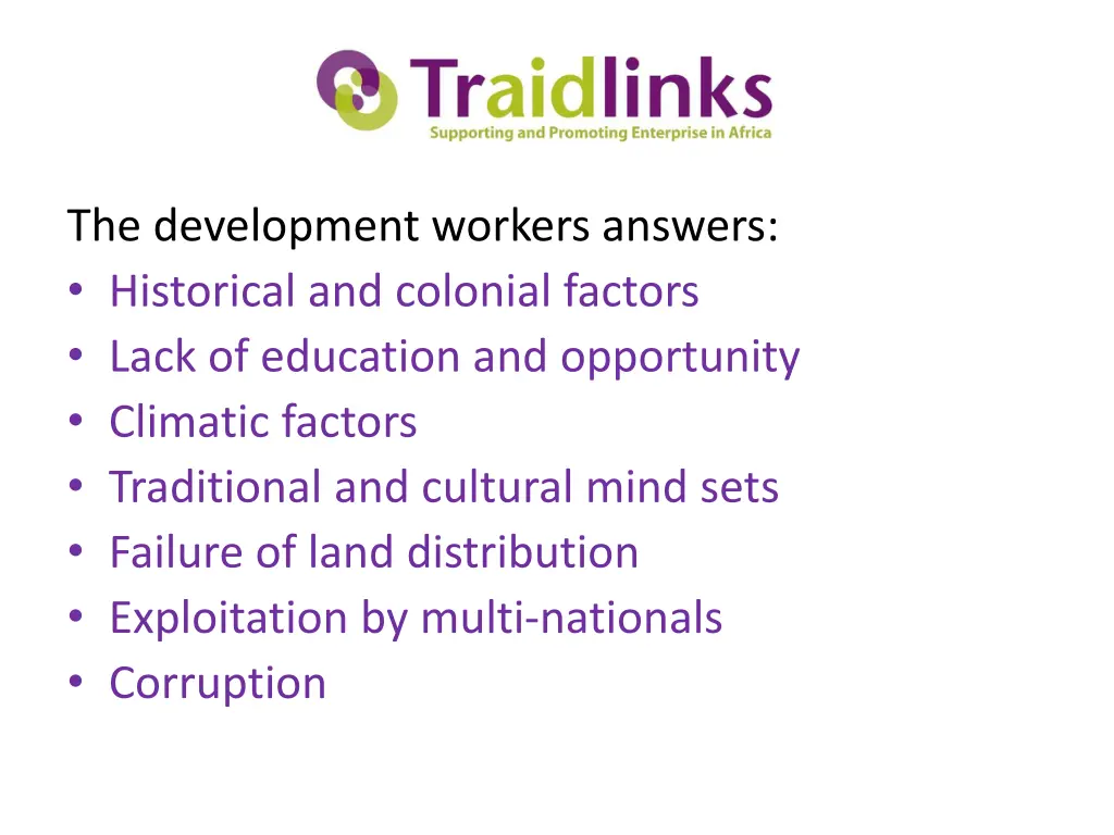 the development workers answers historical