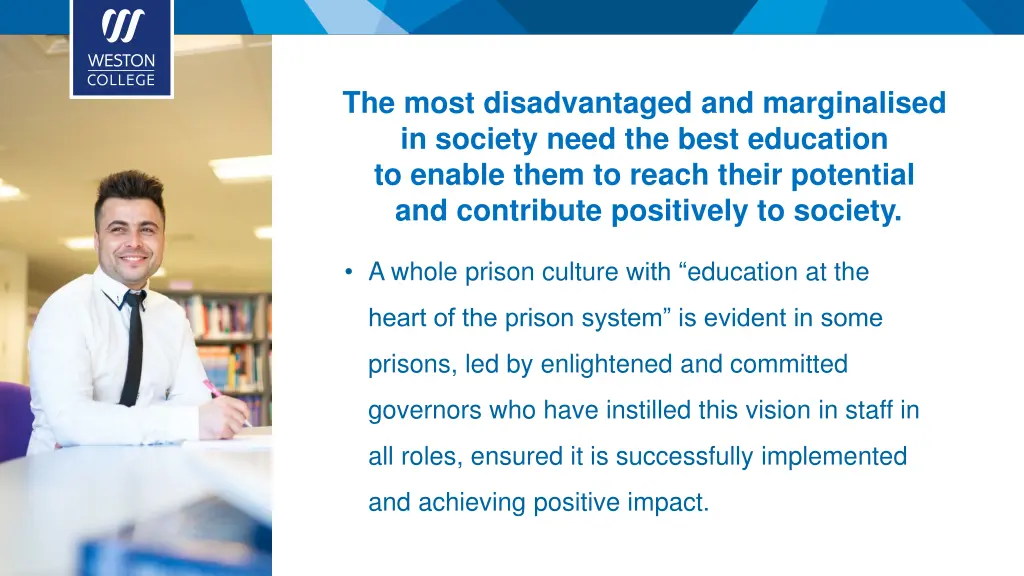 the most disadvantaged and marginalised