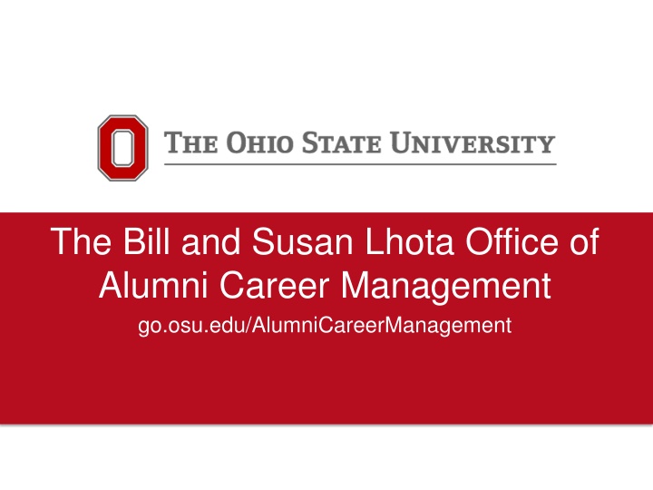 the bill and susan lhota office of alumni career
