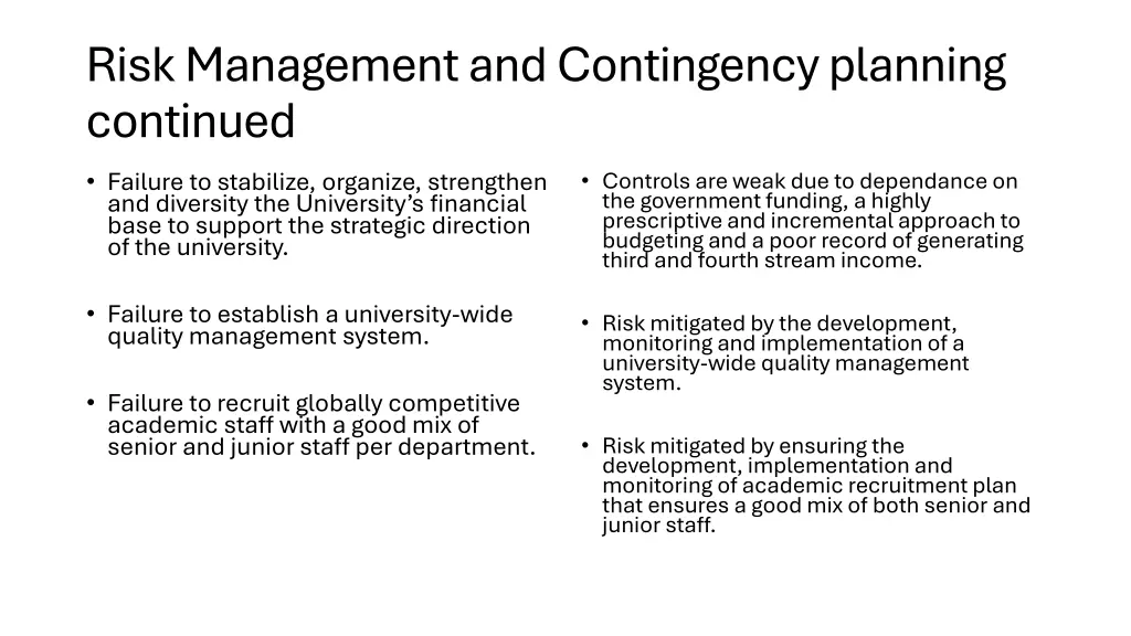 risk management and contingency planning continued