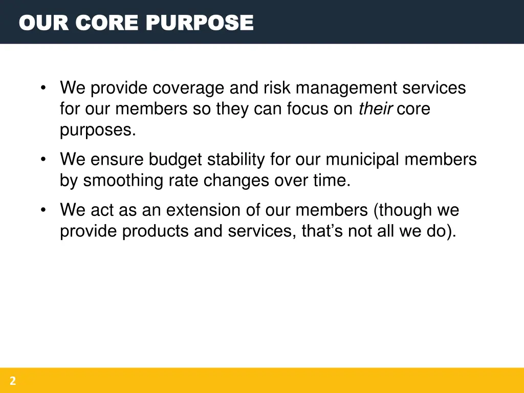 our core purpose our core purpose