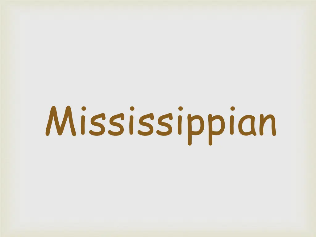 mississippian