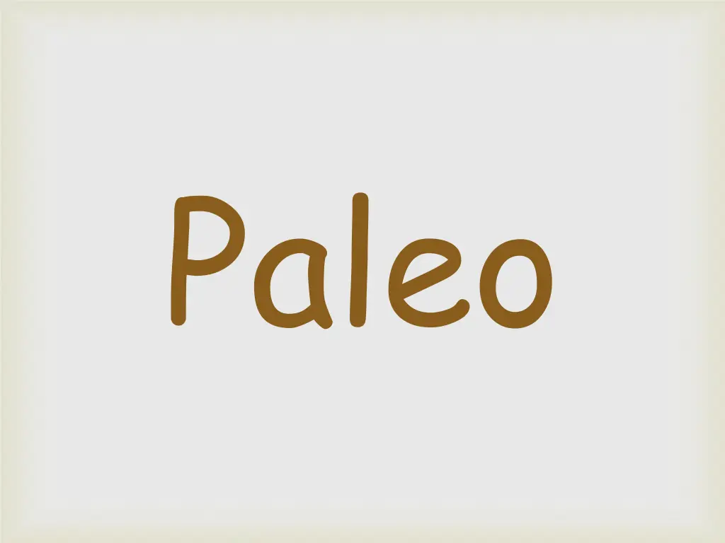 paleo 1
