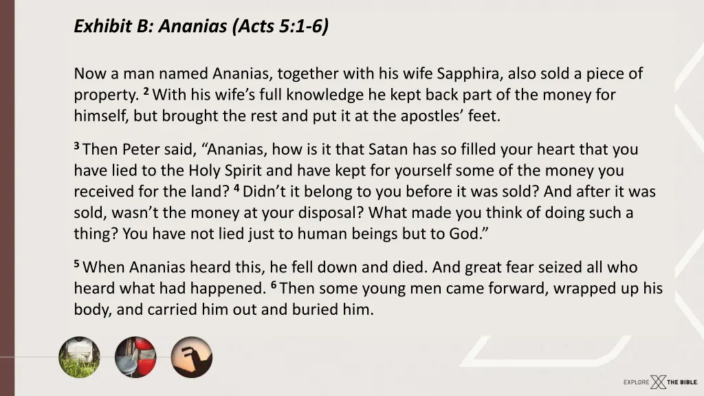 exhibit b ananias acts 5 1 6