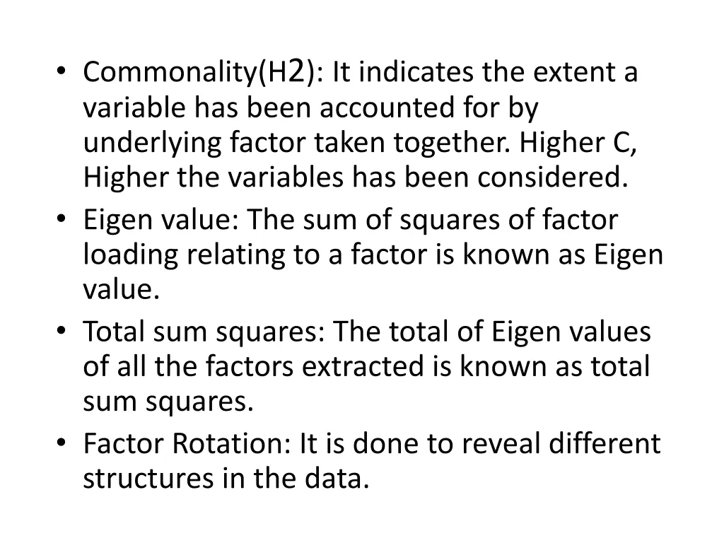 commonality h 2 it indicates the extent