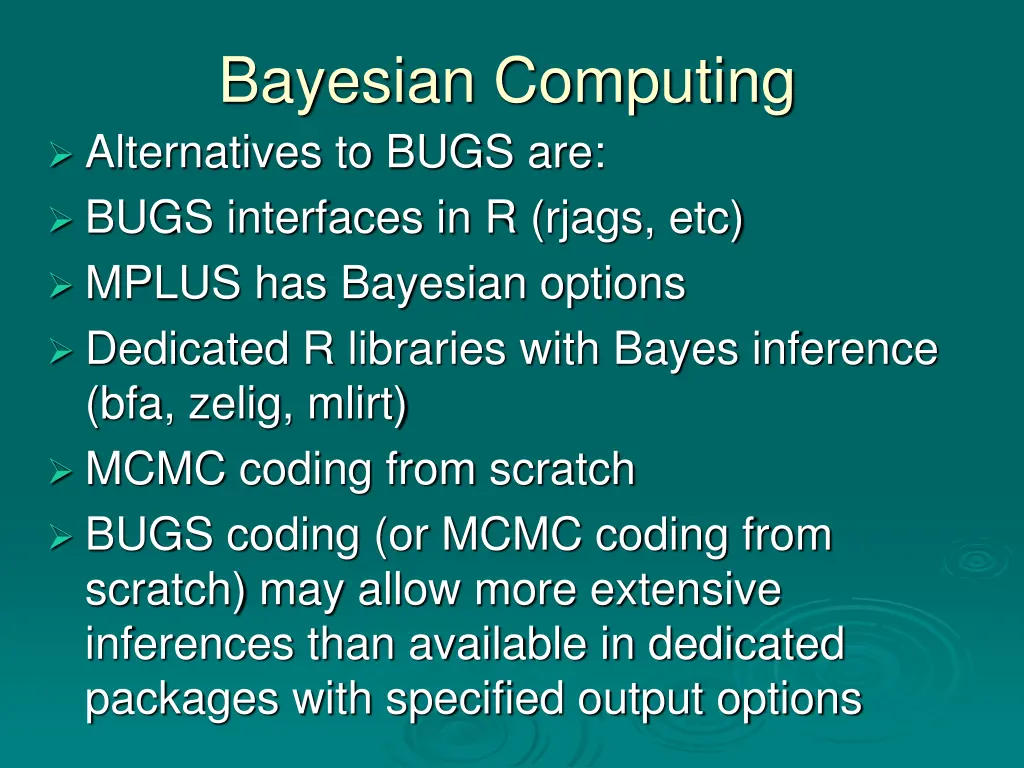bayesian computing alternatives to bugs are bugs