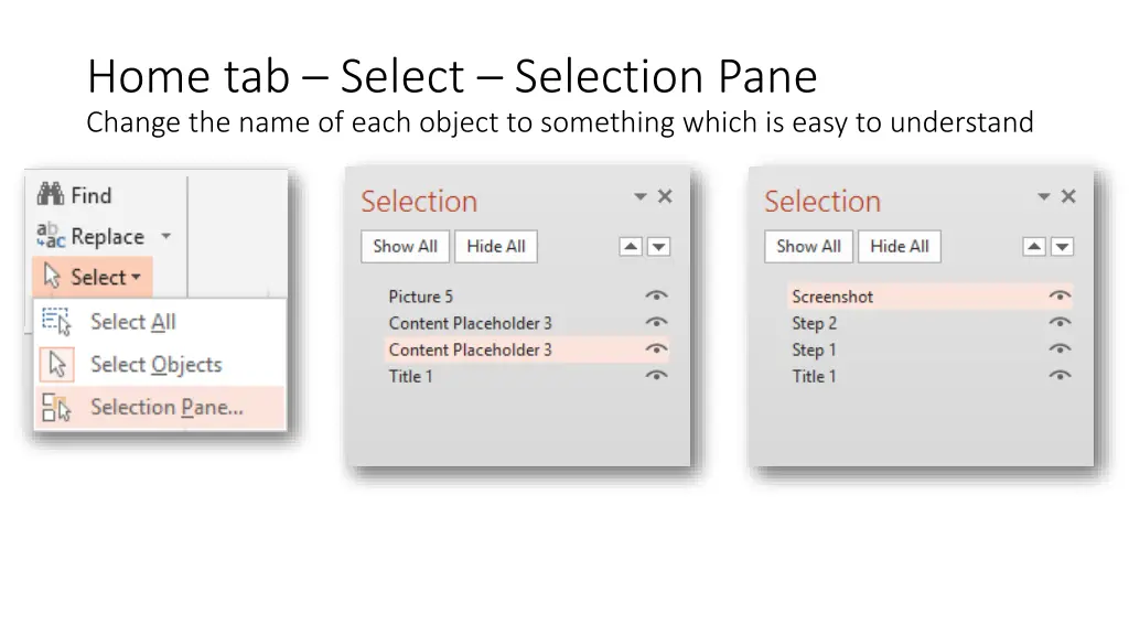 home tab select selection pane change the name