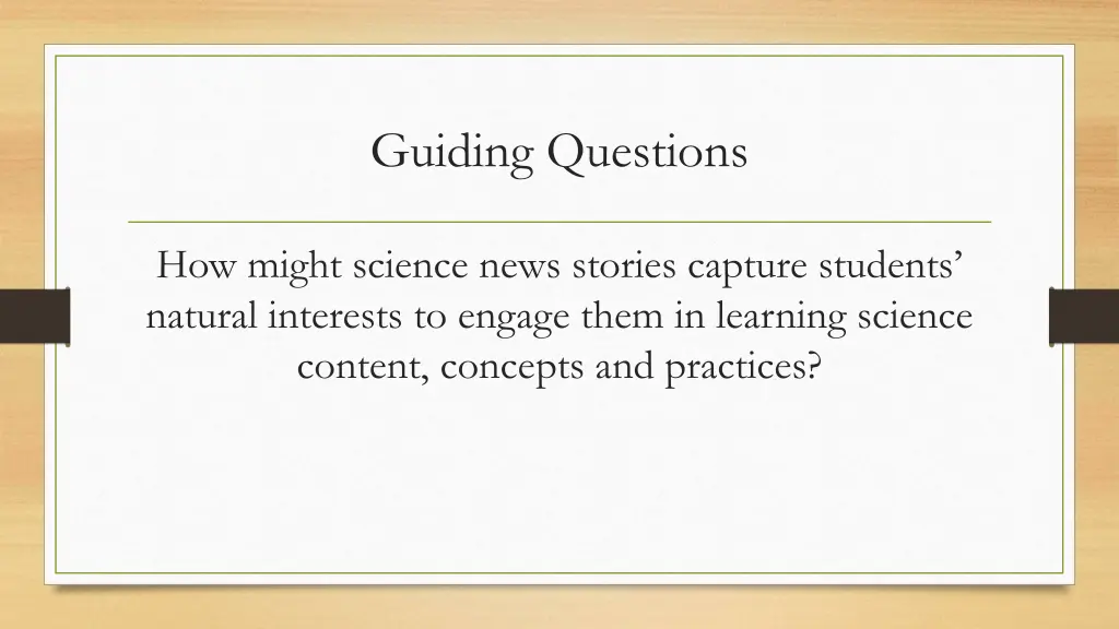 guiding questions