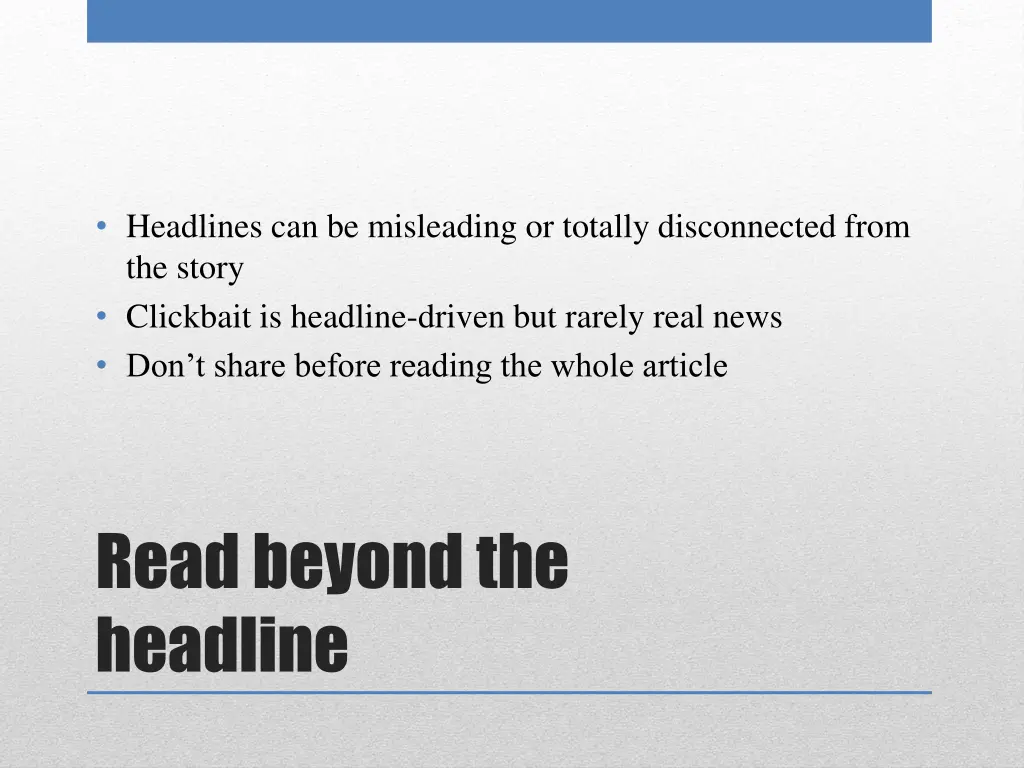 headlines can be misleading or totally