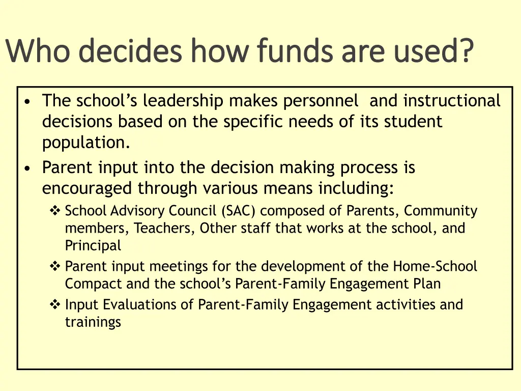 who decides how funds are used who decides
