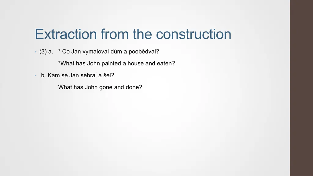 extraction from the construction