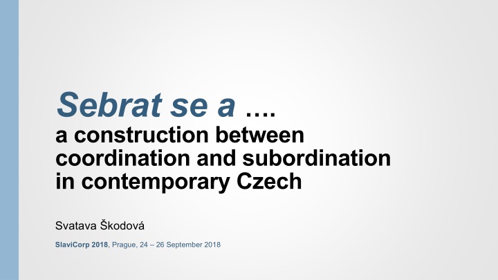 sebrat se a a construction between coordination