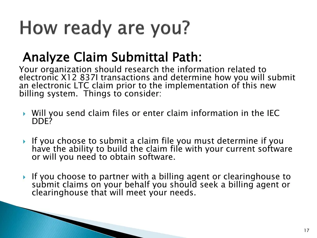 analyze claim submittal path your organization