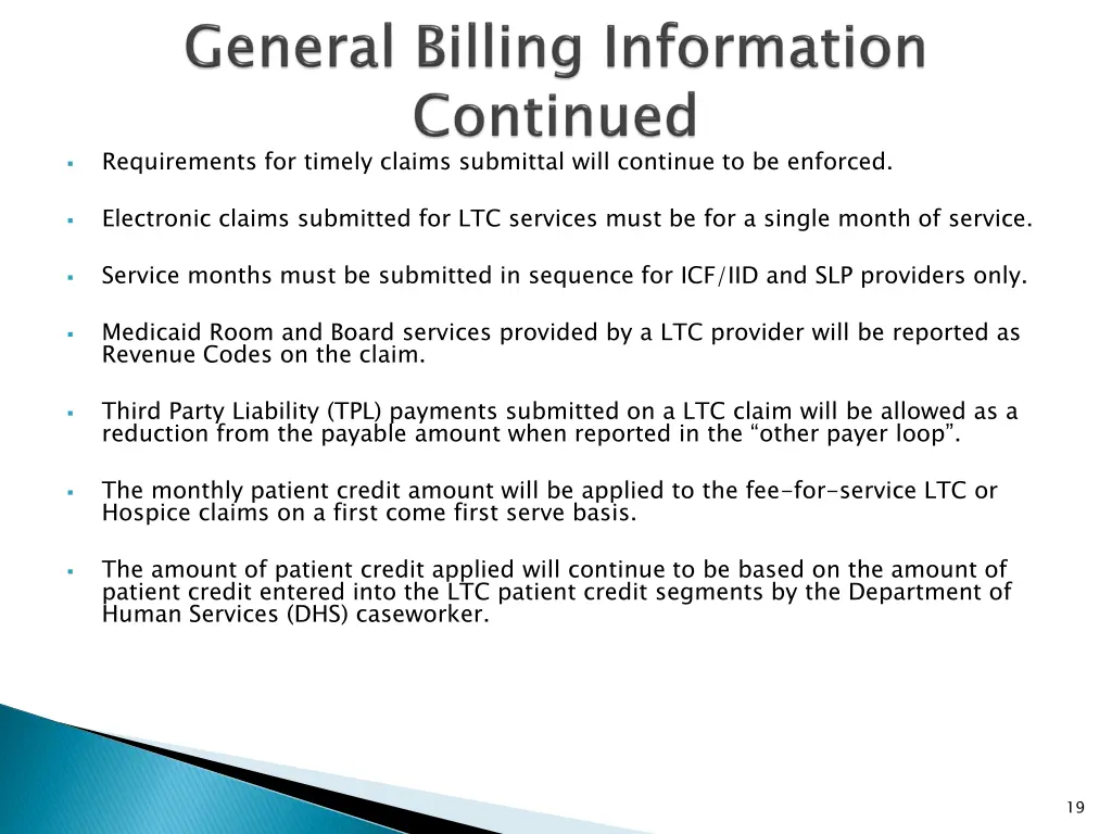 requirements for timely claims submittal will