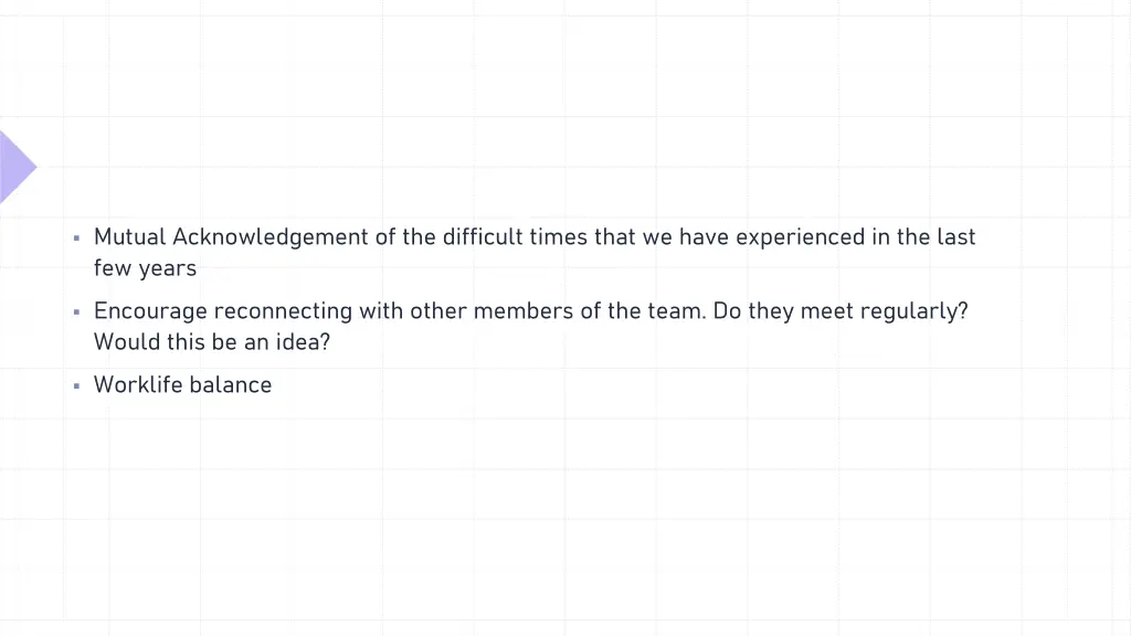 mutual acknowledgement of the difficult times