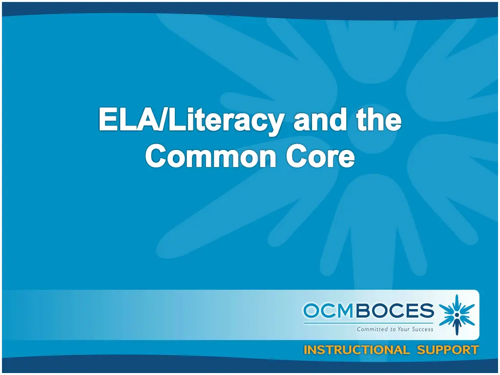 ela literacy and the common core
