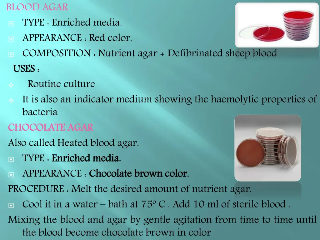 blood agar type enriched media appearance