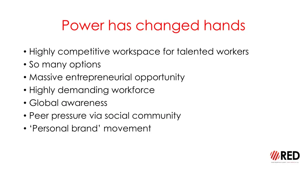 power has changed hands
