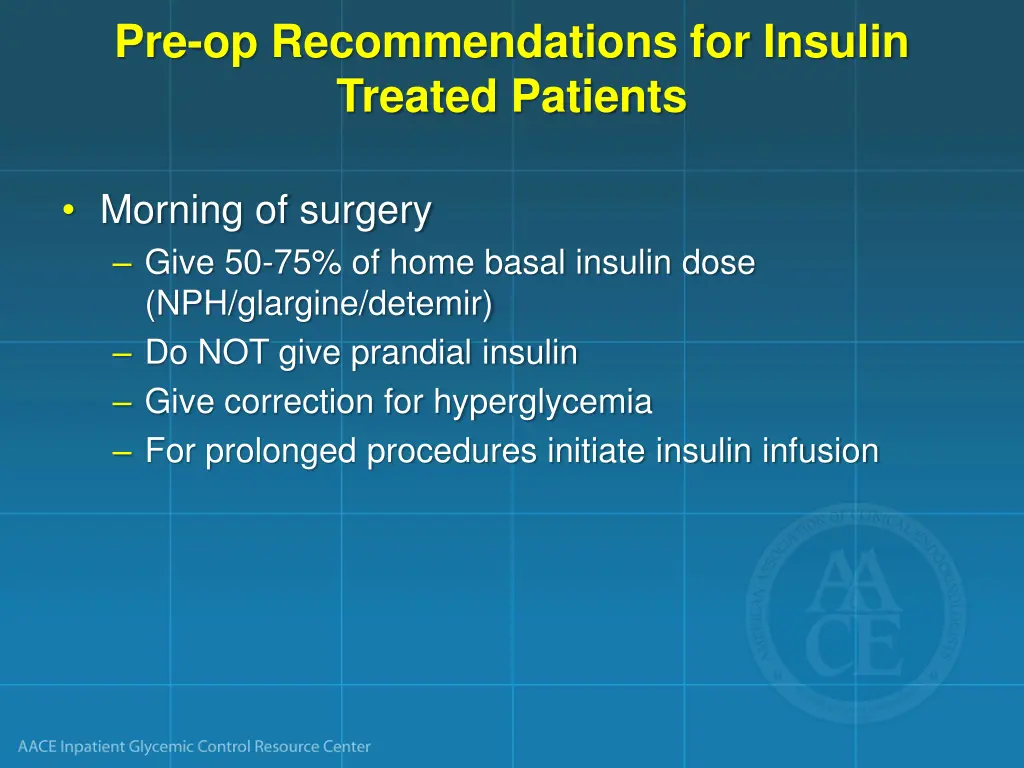 pre op recommendations for insulin treated