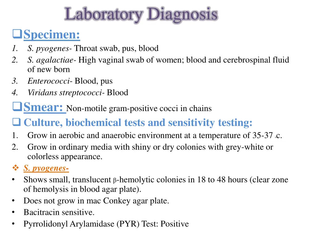 laboratory diagnosis specimen 1 s pyogenes throat