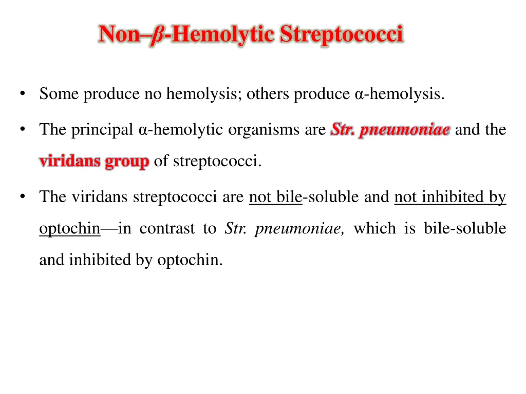 non hemolytic streptococci