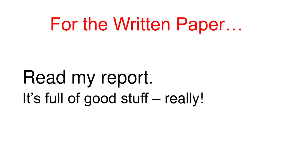 for the written paper